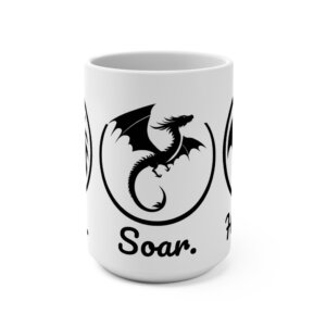 Roar. Soar. Hoard. - Dragon-Themed Mug, Fantasy Gift, Coffee Lover's Cup, Dungeons and Dragons Decor, Unique Ceramic Drinkware