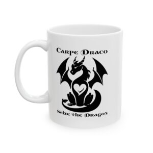 Black Dragon Coffee Mug - "Carpe Draco - Seize the Dragon!"  - Fantasy Ceramic Cup (11oz & 15oz)