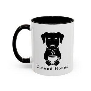 Ground Hound Coffee Mug (Black Accent) - Dog Lover Ceramic Mug (11oz & 15oz)